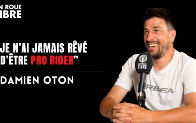 Damien Oton est l&rsquo;invité d&rsquo;En Roue Libre Podcast